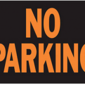 9X12 PLASTIC SIGN NO PARKING