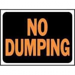 9X12 PLASTIC SIGN NO DUMPING